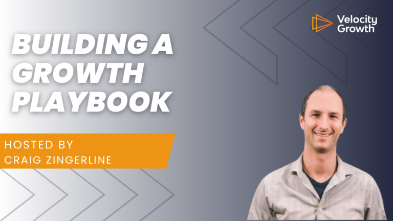Building a Growth Playbook